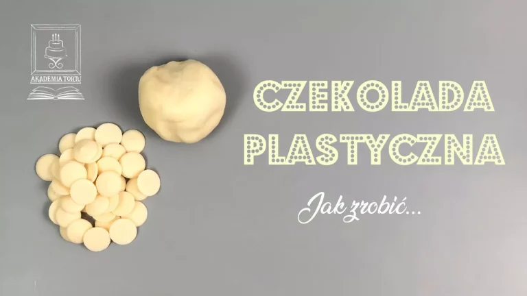 Jak zrobić czekoladę plastyczną