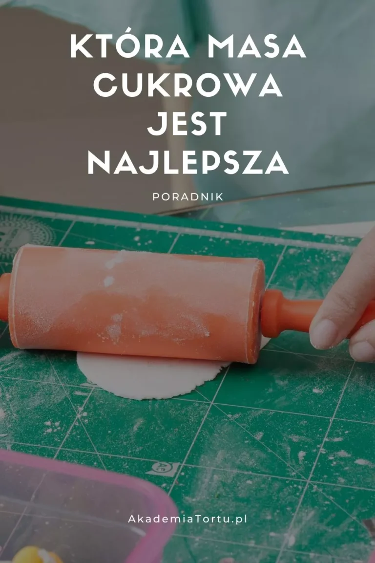 Która masa cukrowa jest najlepsza